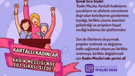 Kartal Belediyesi Kadın Meclisi yeni üyelerini arıyor: Başvurular 19 Eylül’de sona eriyor